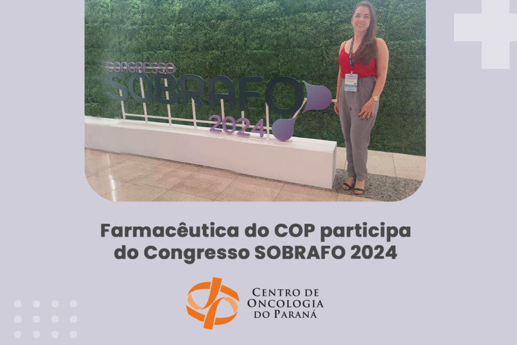 Farmacêutica do COP participa do Congresso SOBRAFO 2024